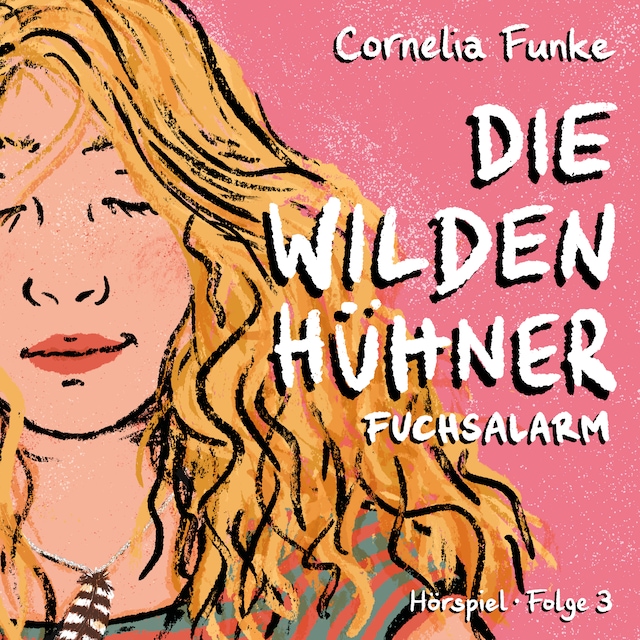 Book cover for Die Wilden Hühner, Folge 3: Fuchsalarm