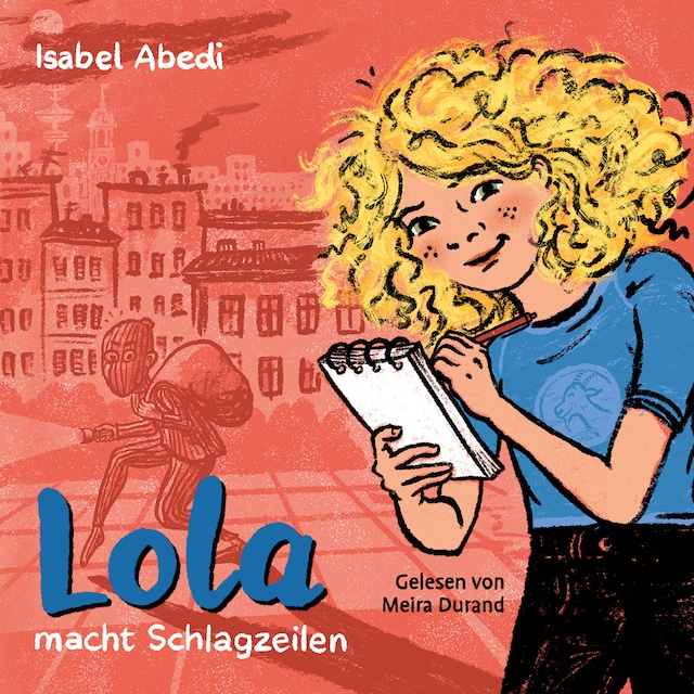 Kirjankansi teokselle Lola macht Schlagzeilen - Lola, Band 2 (Ungekürzt)