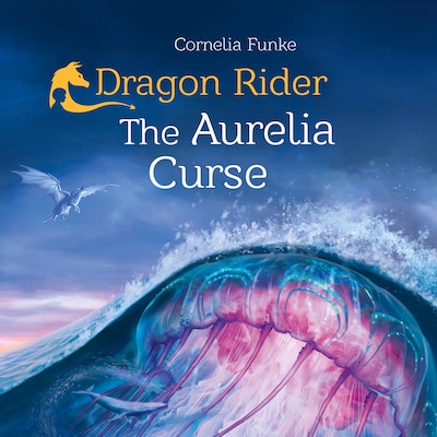 Dragon Rider - The Aurelia Curse (Unabridged)