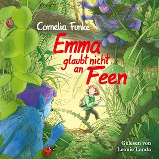 Emma glaubt nicht an Feen (Unabridged) als Hörbuch