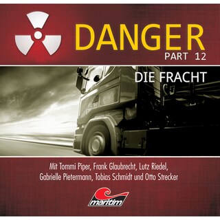 Danger, Part 12: Die Fracht als Hörbuch