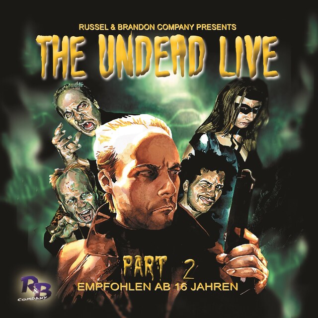 Boekomslag van The Undead Live, Part 2: The Rising of the Living Dead
