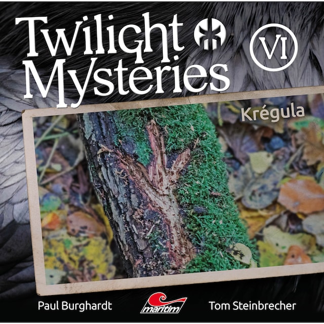 Copertina del libro per Twilight Mysteries, Die neuen Folgen, Folge 6: Krégula