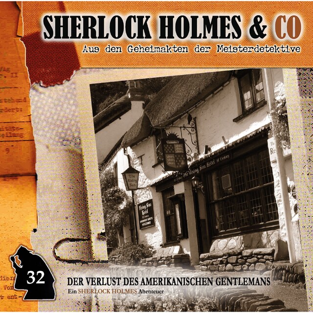Sherlock Holmes & Co, Folge 32: Der Verlust des amerikanischen Gentlemans, Episode 2 Buchcover für Sherlock Holmes & Co, Folge 32: Der Verlust des amerikanischen Gentlemans, Episode 2