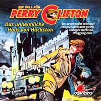 Perry Clifton, Folge 4: Das unheimliche Haus von Hackston