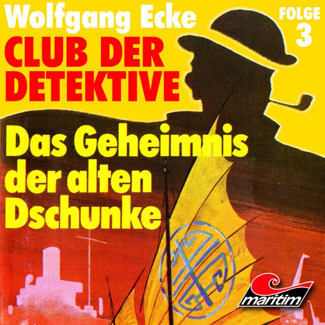 Okładka książki dla Club der Detektive, Folge 3: Das Geheimnis der alten Dschunke