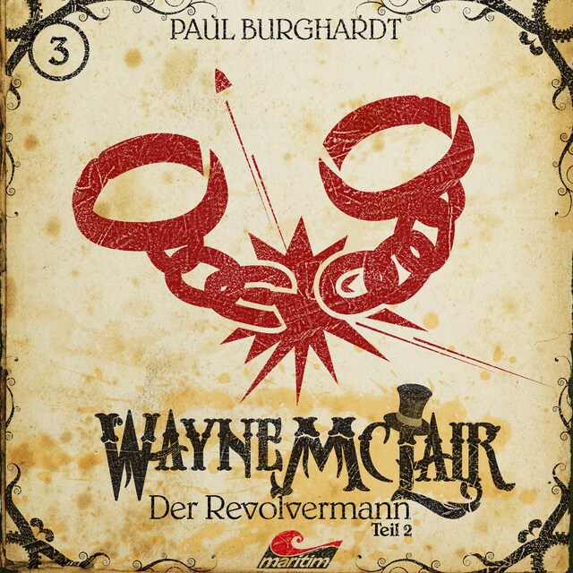 Buchcover für Wayne McLair, Folge 3: Der Revolvermann, Pt. 2