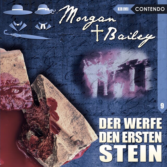 Book cover for Morgan & Bailey, Folge 9: Der werfe den ersten Stein