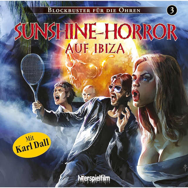 Portada de libro para Blockbuster für die Ohren, Folge 3: Sunshine-Horror auf Ibiza