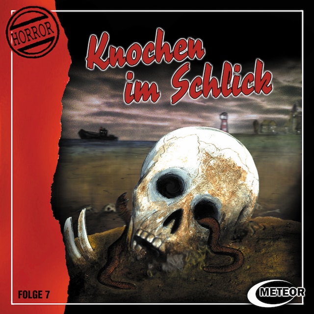 Book cover for Meteor Horror, Folge 7: Knochen im Schlick