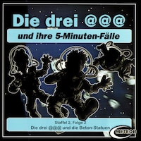 Die drei @@@ (Die drei Klammeraffen), Staffel 2, Folge 2: Die drei @@@ und die Beton-Statuen