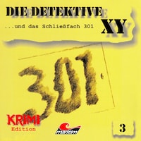 Die Detektive XY, Folge 3: ...und das Schließfach 301