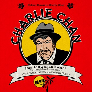 Charlie Chan, Fall 4: Das schwarze Kamel als Hörbuch