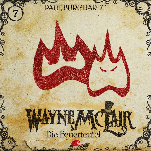 Copertina del libro per Wayne McLair, Folge 7: Die Feuerteufel