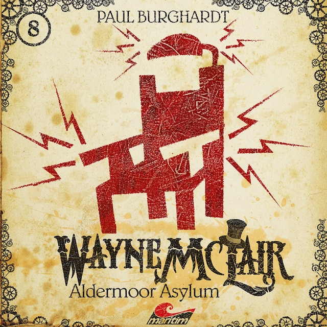 Book cover for Wayne McLair, Folge 8: Aldermoor Asylum