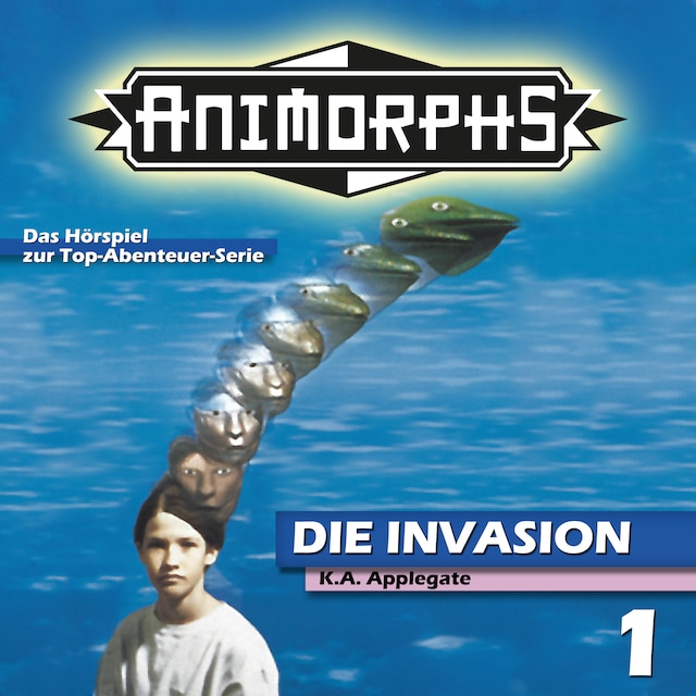 Buchcover für Animorphs, Folge 1: Die Invasion