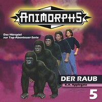 Animorphs, Folge 5: Der Raub