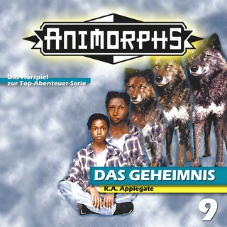 Animorphs, Folge 9: Das Geheimnis als Hörbuch
