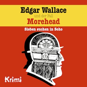 Edgar Wallace, Nr. 3: Edgar Wallace und der Fall Morehead bookCoverFor