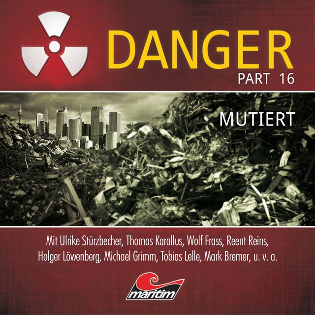 Boekomslag van Danger, Part 16: Mutiert