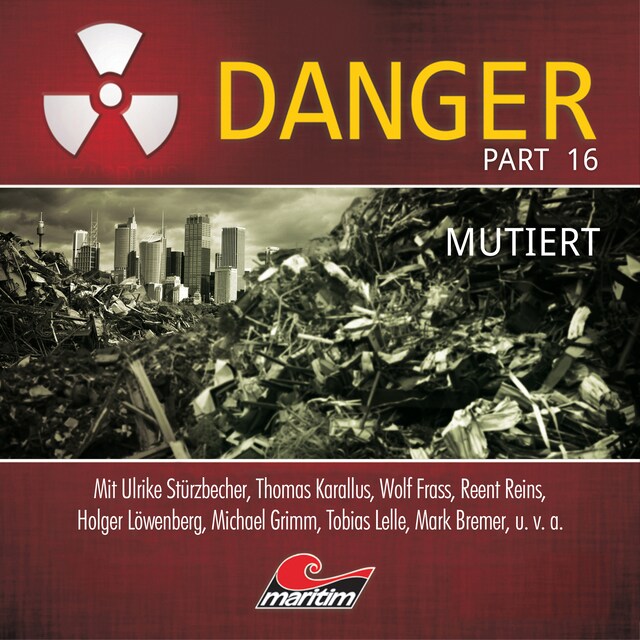 Couverture de livre pour Danger, Part 16: Mutiert