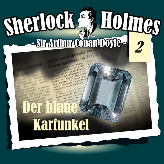 Kirjankansi teokselle Sherlock Holmes, Die Originale, Fall 2: Der blaue Karfunkel
