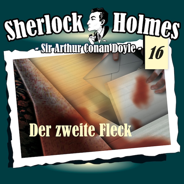 Book cover for Sherlock Holmes, Die Originale, Fall 16: Der zweite Fleck