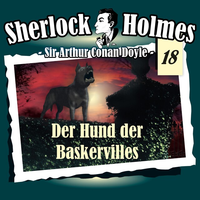 Kirjankansi teokselle Sherlock Holmes, Die Originale, Fall 18: Der Hund der Baskervilles