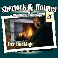 Sherlock Holmes, Die Originale, Fall 21: Der Bucklige