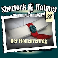 Sherlock Holmes, Die Originale, Fall 23: Der Flottenvertrag