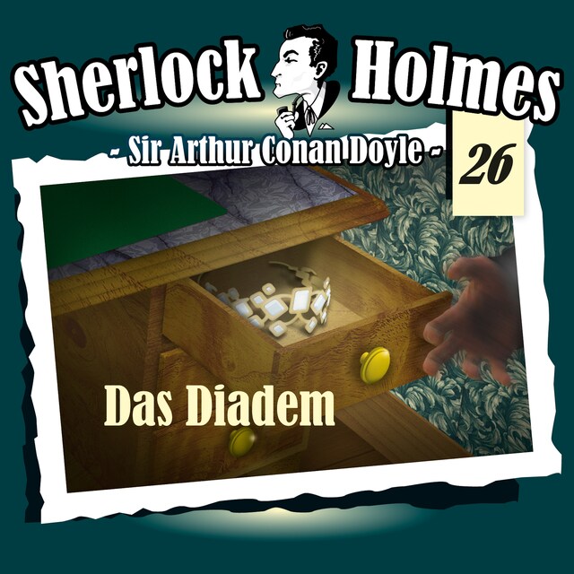Book cover for Sherlock Holmes, Die Originale, Fall 26: Das Diadem