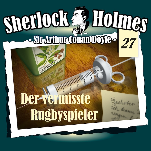 Couverture de livre pour Sherlock Holmes, Die Originale, Fall 27: Der vermisste Rugbyspieler