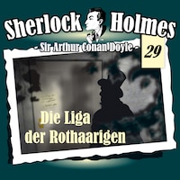 Sherlock Holmes, Die Originale, Fall 29: Die Liga der Rothaarigen