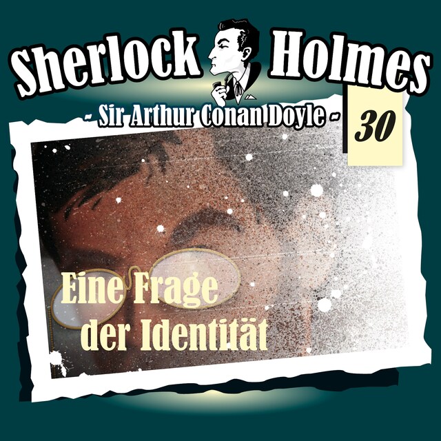Boekomslag van Sherlock Holmes, Die Originale, Fall 30: Eine Frage der Identität
