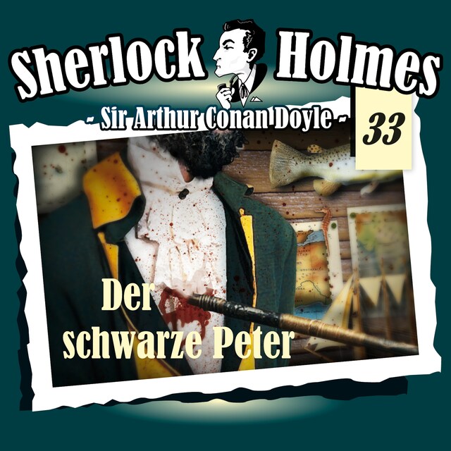 Bokomslag för Sherlock Holmes, Die Originale, Fall 33: Der schwarze Peter