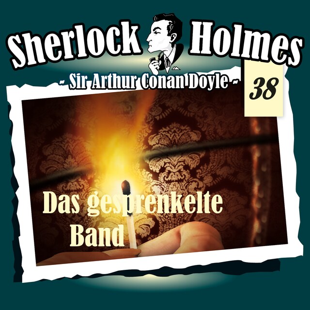 Portada de libro para Sherlock Holmes, Die Originale, Fall 38: Das gesprenkelte Band