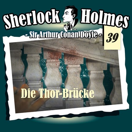 Sherlock Holmes, Die Originale, Fall 39: Die Thor-Brücke bookCoverFor