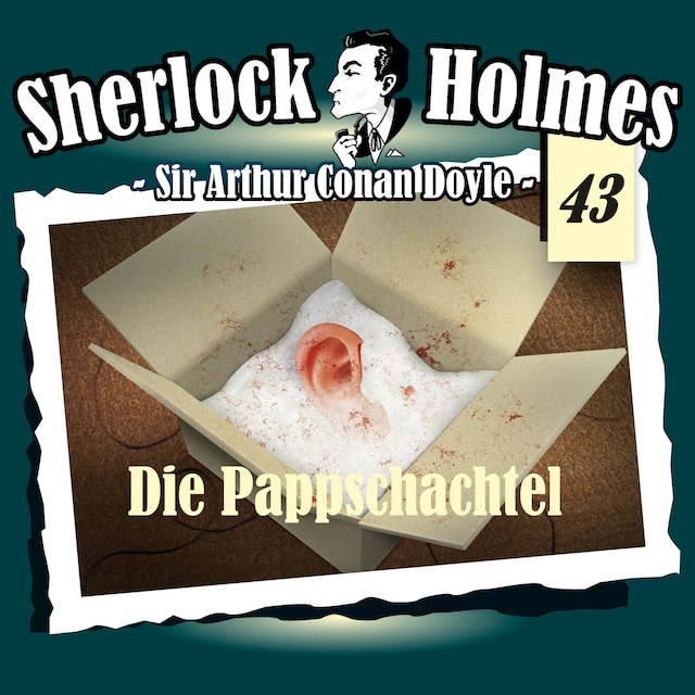 Book cover for Sherlock Holmes, Die Originale, Fall 43: Die Pappschachtel