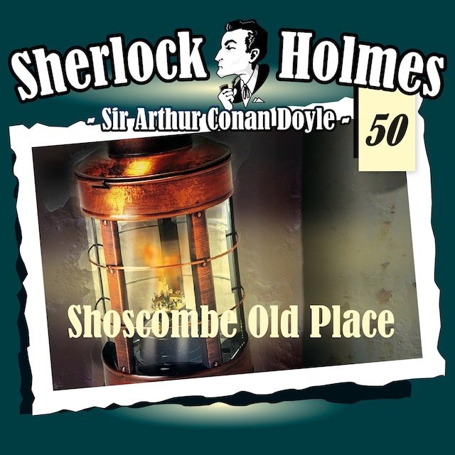 Book cover for Sherlock Holmes, Die Originale, Fall 50: Shoscombe Old Place