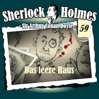 Sherlock Holmes, Die Originale, Fall 59: Das leere Haus