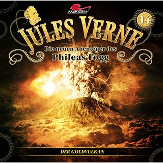Jules Verne, Die neuen Abenteuer des Phileas Fogg, Folge 14: Der Goldvulkan als Hörbuch
