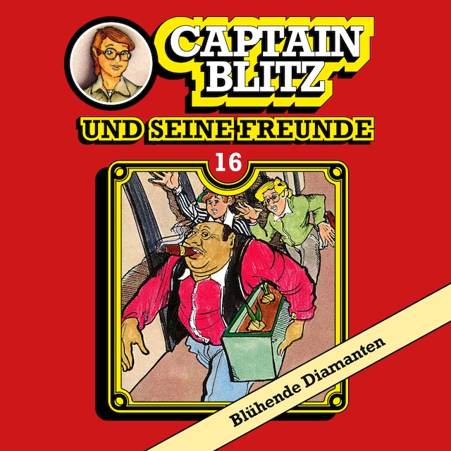 Boekomslag van Captain Blitz und seine Freunde, Folge 16: Blühende Diamanten