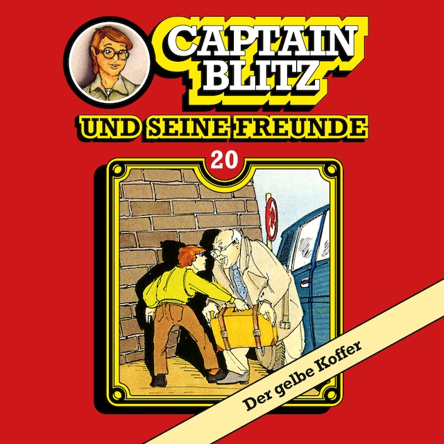 Kirjankansi teokselle Captain Blitz und seine Freunde, Folge 20: Der gelbe Koffer