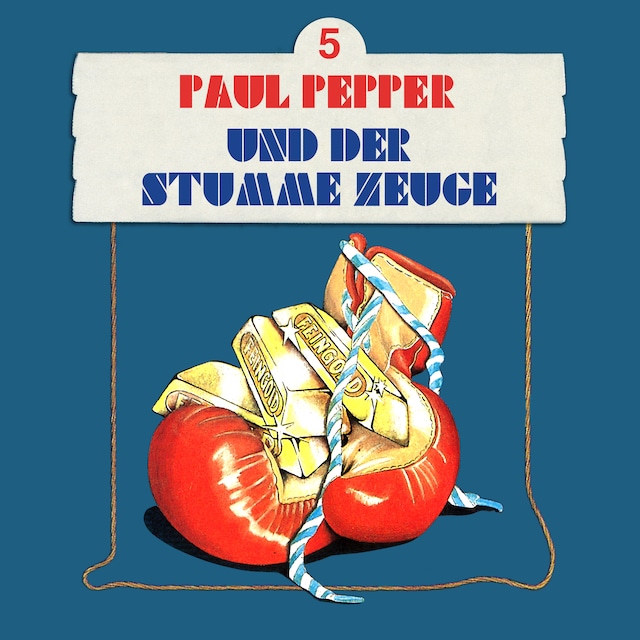 Paul Pepper, Folge 5: Paul Pepper und der stumme Zeuge