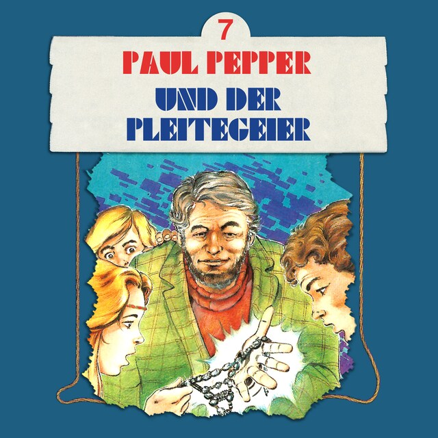 Kirjankansi teokselle Paul Pepper, Folge 7: Paul Pepper und der Pleitegeier