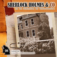 Sherlock Holmes & Co, Folge 8: Loge 341