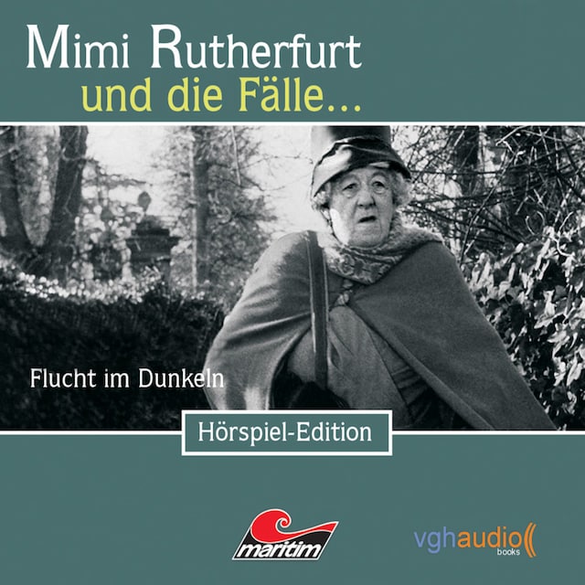 Book cover for Mimi Rutherfurt, Folge 6: Flucht im Dunkeln