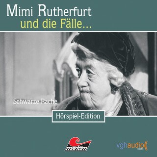 Mimi Rutherfurt, Folge 9: Schwarze Rache als Hörbuch