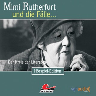 Mimi Rutherfurt, Folge 12: Der Kreis der Literaten als Hörbuch