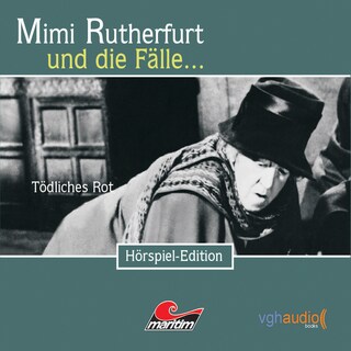 Mimi Rutherfurt, Folge 13: Tödliches Rot als Hörbuch